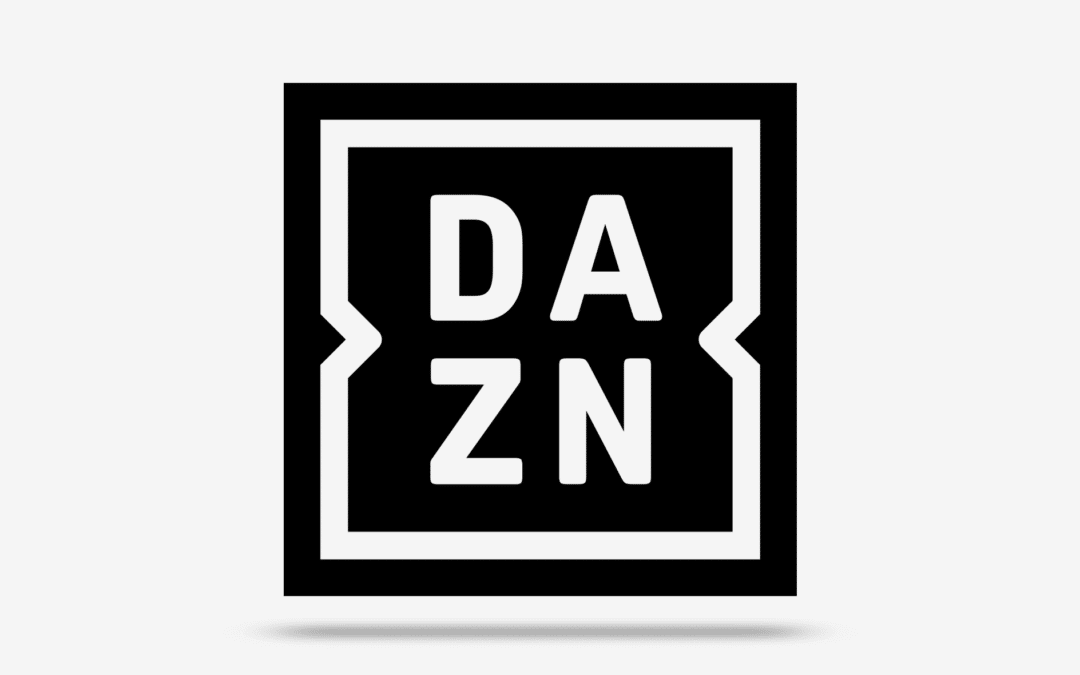 AB SOFORT ÜBERTRAGEN WIR AUCH DAZN